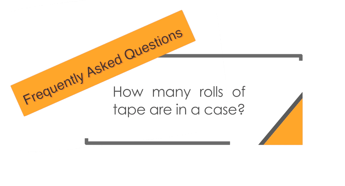 How many rolls of tape are in a case